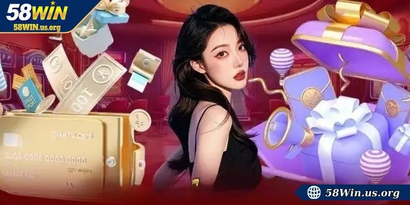 Khái quát chung về khuyến mãi nạp lần đầu 58WIN