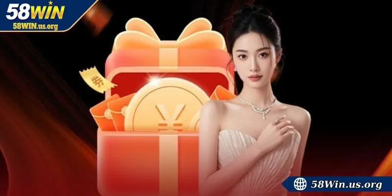 Tổng hợp các loại khuyến mãi nạp tiền 58WIN